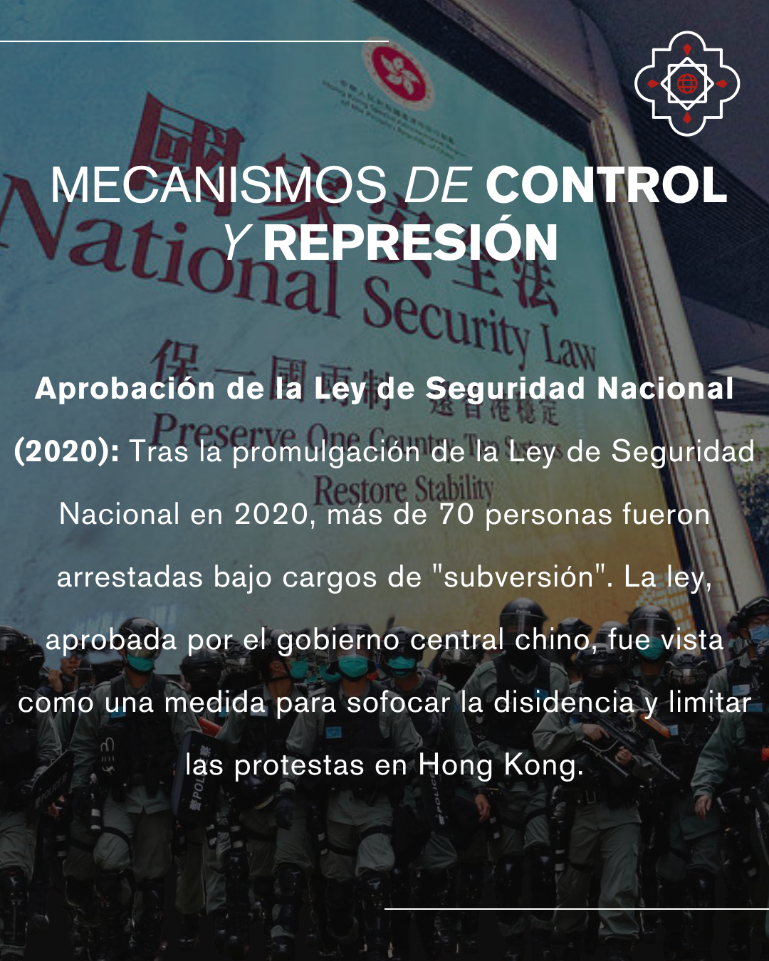 Respuesta estatal y los mecanismos de represión y control implementados