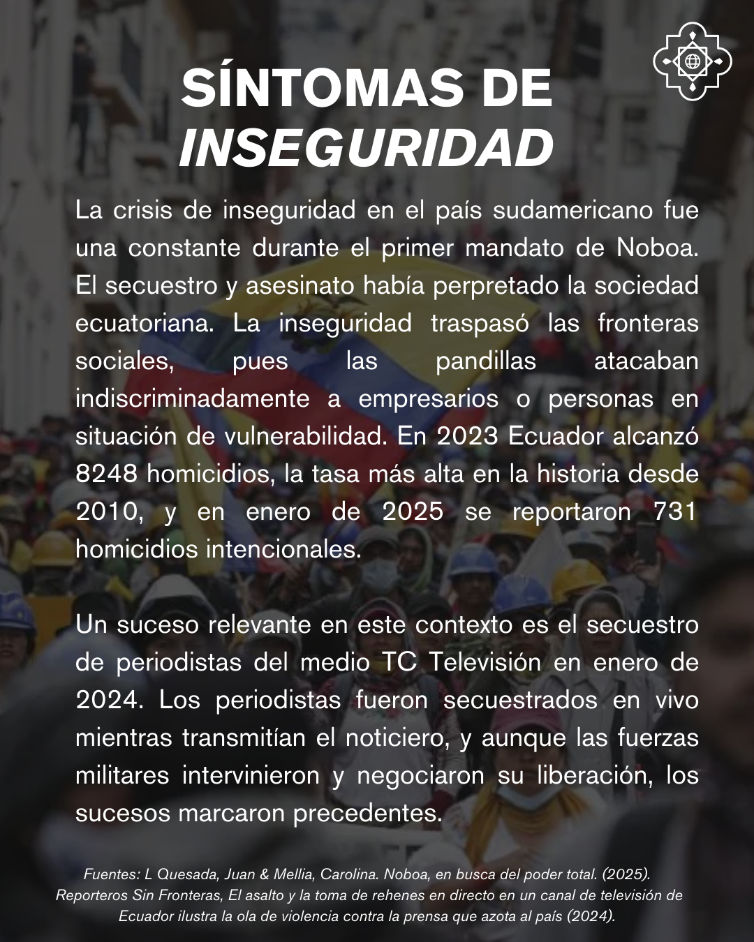 Crisis de inseguridad durante el primer mandato presidencial de Daniel Noboa en Ecuador.